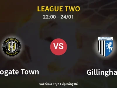 Soi Kèo Harrogate Town vs Gillingham – 22:00 24/01 | Nhận Định, Dự Đoán Tỷ Số
