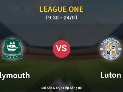Soi Kèo Plymouth vs Luton – 19:30 24/01 | Nhận Định, Dự Đoán Tỷ Số