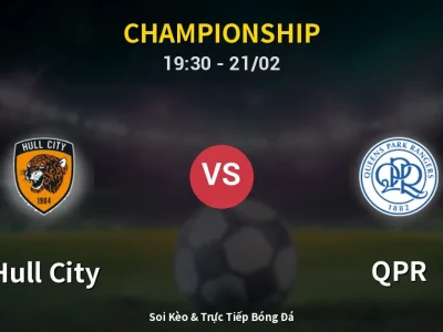 Kết Quả: Hull City 1-3 QPR – Highlight & Bàn Thắng | Championship