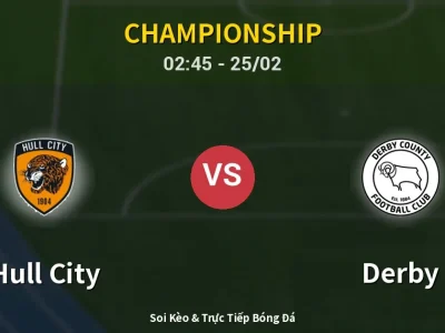 Kết Quả: Hull City 4-2 Derby – Highlight & Bàn Thắng | Championship
