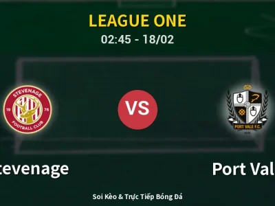 Kết Quả: Stevenage 2-1 Port Vale – Highlight & Bàn Thắng | League One
