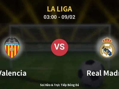 Kết Quả: Valencia 0-2 Real Madrid – Highlight & Bàn Thắng | La Liga