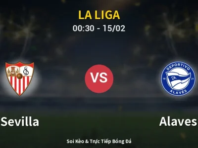Kết Quả: Sevilla 1-1 Alaves – Highlight & Bàn Thắng | La Liga