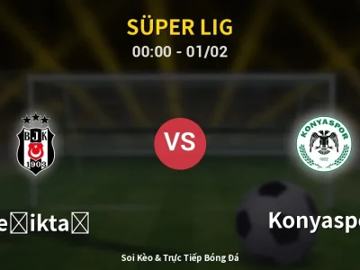 Kết Quả: Beşiktaş 2-1 Konyaspor – Highlight & Bàn Thắng | Süper Lig
