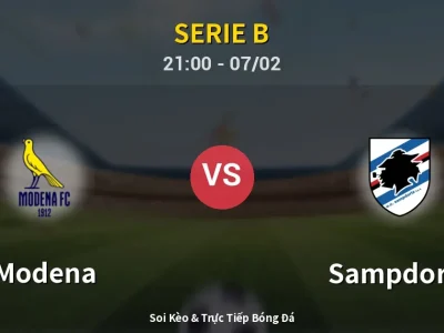 Soi Kèo Modena vs Sampdoria – 21:00 07/02 | Nhận Định, Dự Đoán Tỷ Số