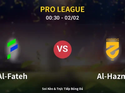 Kết Quả: Al-Fateh 1-1 Al-Hazm – Highlight & Bàn Thắng | Pro League