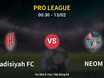 Kết Quả: Al-Qadisiyah FC 1-0 NEOM – Highlight & Bàn Thắng | Pro League