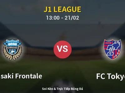 Kết Quả: Kawasaki Frontale 1-2 FC Tokyo – Highlight & Bàn Thắng | J1 League