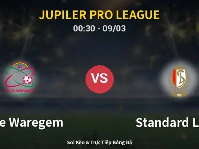 Kết Quả: Zulte Waregem 0-1 Standard Liege – Highlight & Bàn Thắng | Jupiler Pro League