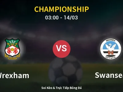 Kết Quả: Wrexham 2-0 Swansea – Highlight & Bàn Thắng | Championship