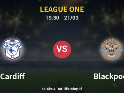 🔴 Trực Tiếp: Cardiff 0-0 Blackpool – Link Xem League One (Full HD)