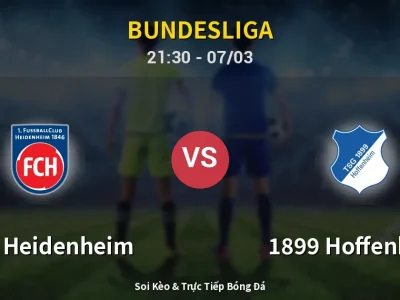 🔴 Trực Tiếp: 1. FC Heidenheim 0-0 1899 Hoffenheim – Link Xem Bundesliga (Full HD)
