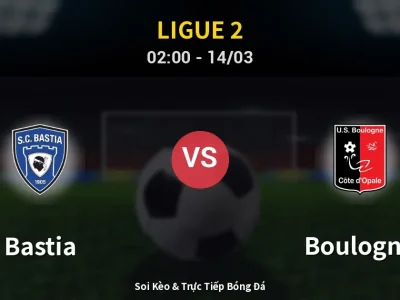 Kết Quả: Bastia 0-1 Boulogne – Highlight & Bàn Thắng | Ligue 2