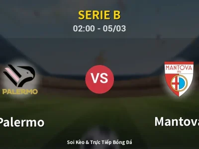 Kết Quả: Palermo 2-1 Mantova – Highlight & Bàn Thắng | Serie B