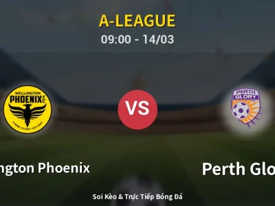 🔴 Trực Tiếp: Wellington Phoenix 0-0 Perth Glory – Link Xem A-League (Full HD)