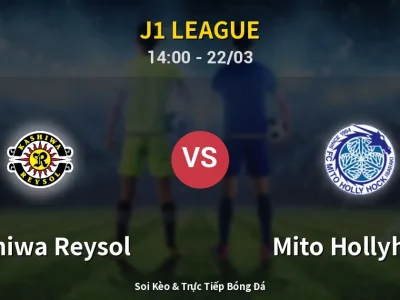 Kết Quả: Kashiwa Reysol 3-0 Mito Hollyhock – Highlight & Bàn Thắng | J1 League