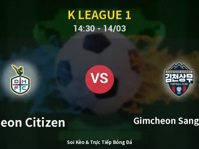 Kết Quả: Daejeon Citizen 1-1 Gimcheon Sangmu FC – Highlight & Bàn Thắng | K League 1