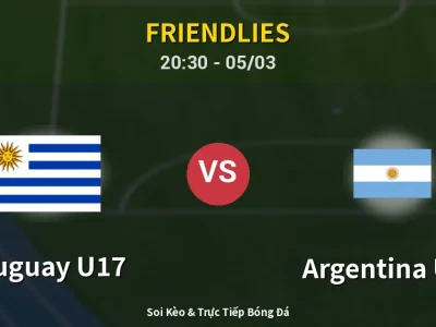 Soi Kèo Uruguay U17 vs Argentina U17 – 20:30 05/03 | Nhận Định, Dự Đoán Tỷ Số