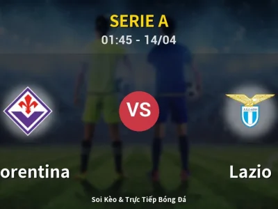 Kết Quả: Fiorentina 1-0 Lazio – Highlight & Bàn Thắng | Serie A