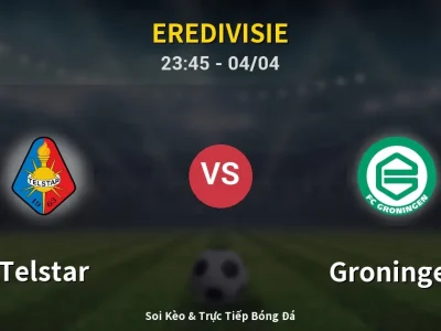 Soi Kèo Telstar vs Groningen – 23:45 04/04 | Nhận Định, Dự Đoán Tỷ Số