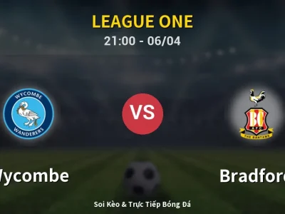 Soi Kèo Wycombe vs Bradford – 21:00 06/04 | Nhận Định, Dự Đoán Tỷ Số