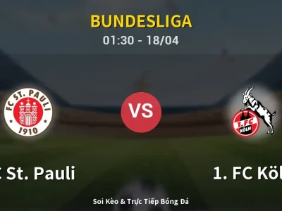 Soi Kèo FC St. Pauli vs 1. FC Köln – 01:30 18/04 | Nhận Định, Dự Đoán Tỷ Số