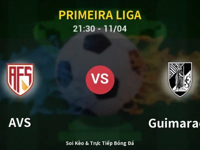 Soi Kèo AVS vs Guimaraes – 21:30 11/04 | Nhận Định, Dự Đoán Tỷ Số