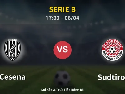 🔴 Trực Tiếp: Cesena 1-1 Sudtirol – Link Xem Serie B (Full HD)