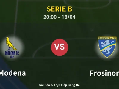 Soi Kèo Modena vs Frosinone – 20:00 18/04 | Nhận Định, Dự Đoán Tỷ Số