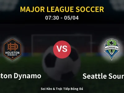 Kết Quả: Houston Dynamo 0-1 Seattle Sounders – Highlight & Bàn Thắng | Major League Soccer