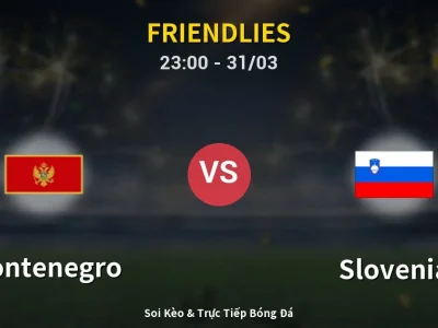 Soi Kèo Montenegro vs Slovenia – 23:00 31/03 | Nhận Định, Dự Đoán Tỷ Số