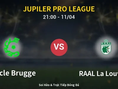 Soi Kèo Cercle Brugge vs RAAL La Louvière – 21:00 11/04 | Nhận Định, Dự Đoán Tỷ Số