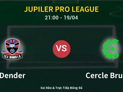 Soi Kèo Dender vs Cercle Brugge – 21:00 19/04 | Nhận Định, Dự Đoán Tỷ Số
