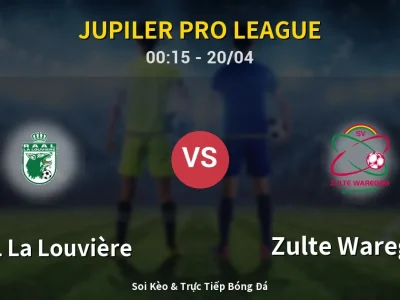 Kết Quả: RAAL La Louvière 0-2 Zulte Waregem – Highlight & Bàn Thắng | Jupiler Pro League