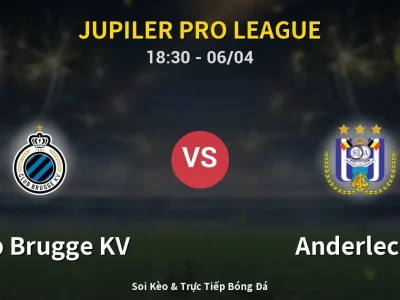 🔴 Trực Tiếp: Club Brugge KV 1-0 Anderlecht – Link Xem Jupiler Pro League (Full HD)